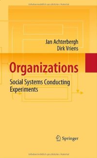 cover of the book Organizations: Social Systems Conducting Experiments