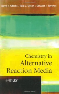 cover of the book Chemistry In Alternative Reaction Media