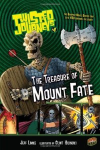 cover of the book Twisted Journeys 4: The Treasure of Mount Fate