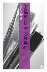 cover of the book Aesthetics and Painting (Continuum Aesthetics)