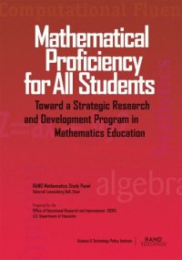 cover of the book Mathematical Proficiency for All Students: Toward a Strategic Research and Development Program in Mathematics Education