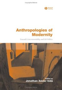 cover of the book Anthropologies of Modernity: Foucault, Governmentality, and Life Politics