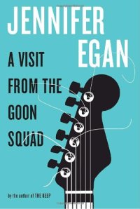 cover of the book A Visit from the Goon Squad