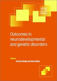 cover of the book Outcomes in Neurodevelopmental and Genetic Disorders (Cambridge Child and Adolescent Psychiatry)