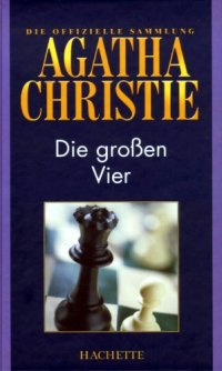 cover of the book Die großen Vier (Hachette Collections - Band 10)