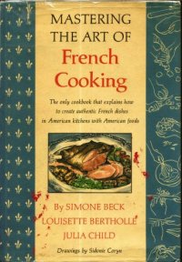 cover of the book Mastering the art of French cooking