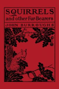 cover of the book Squirrels and Other Fur-bearers