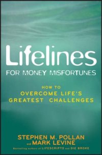 cover of the book Lifelines for Money Misfortunes: How to Overcome Life's Greatest Challenges