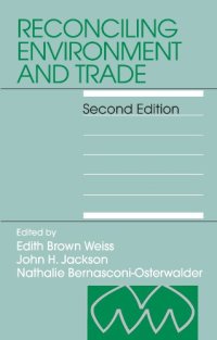 cover of the book Reconciling Environment and Trade, Second Revised Edition