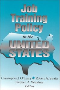 cover of the book Job Training Policy In The United States