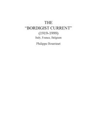 cover of the book The  Bordigist Current  (1919-1999): Italy, France, Belgium