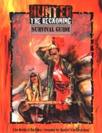 cover of the book Hunter the Reckoning: Survival Guide (The World of Darkness)