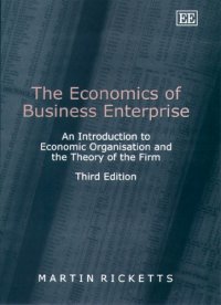 cover of the book The Economics of Business Enterprise: An Introduction to Economic Organization and the Theory of the Firm