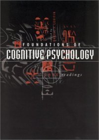 cover of the book Foundations of Cognitive Psychology: Core Readings