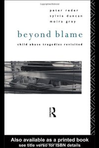 cover of the book Beyond Blame: Child Abuse Tragedies Revisited