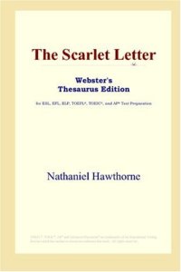 cover of the book The Scarlet Letter (Webster's Thesaurus Edition)