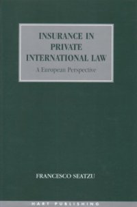 cover of the book Insurance in Private International Law: A European Perspective