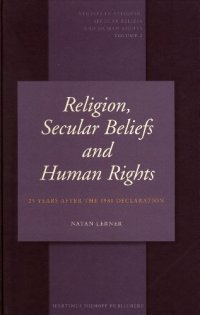 cover of the book Religion, Secular Beliefs and Human Rights: 25 Years After the 1981 Declaration (Studies in Religion, Secular Beliefs and Human Rights)