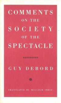 cover of the book Comments on the Society of the Spectacle (The Verso Classics Series)