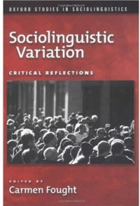 cover of the book Sociolinguistic Variation: Critical Reflections