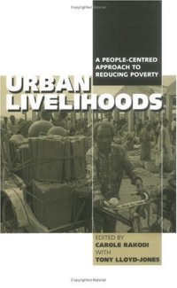 cover of the book Urban Livelihoods: A People-Centred Approach to Reducing Poverty