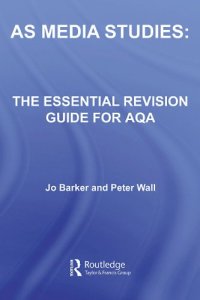 cover of the book As Media Studies: The Essential Revision Guide