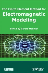 cover of the book The Finite Element Method for Electromagnetic Modeling