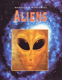 cover of the book Aliens (Marvels & Mysteries)