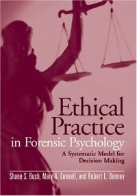 cover of the book Ethical Practice in Forensic Psychology: A Systematic Model for Decision Making