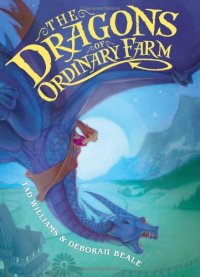 cover of the book The Dragons of Ordinary Farm