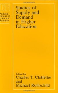 cover of the book Studies of Supply and Demand in Higher Education (National Bureau of Economic Research Project Report)