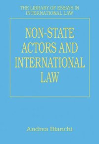 cover of the book Non-State Actors and International Law (The Library of Essays in International Law)