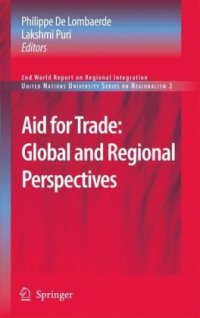 cover of the book Aid for Trade: Global and Regional Perspectives: 2007 World Report on Regional Integration