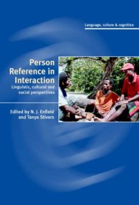 cover of the book Person Reference in Interaction: Linguistic, Cultural and Social Perspectives (Language Culture and Cognition)