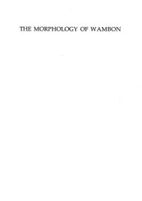 cover of the book The Morphology of Wambon of the Irian Jaya Upper-Digul Area: With an Introduction to Its Phonology (Verhandelingen)