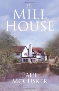 cover of the book The Mill House