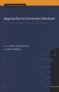 cover of the book Approaches to Sumerian Literature: Studies in Honour of Stip (H.L.J. Vanstiphout)