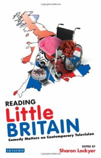 cover of the book Reading Little Britain: Comedy Matters on Contemporary Television (Reading Contemporary Television)