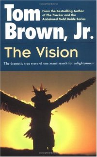 cover of the book The Vision: The Dramatic True Story of One Man's Search for Enlightenment (Religion and Spirituality)