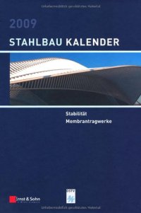 cover of the book Stahlbau-Kalender 2009: Schwerpunkt - Stabilitat