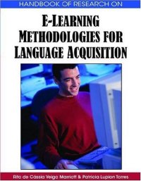 cover of the book Handbook of Research on E-Learning Methodologies for Language Acquisition