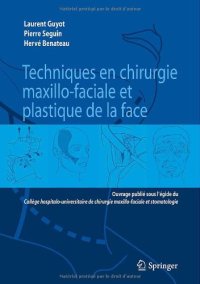 cover of the book Techniques en Chirurgie Maxillo-faciale et Plastique de la Face (French Edition)