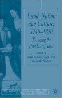 cover of the book Land, Nation and Culture, 1740-1840: Thinking the Republic of Taste