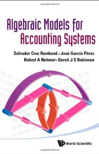 cover of the book Algebraic Models For Accounting Systems