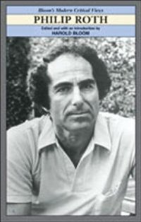 cover of the book Philip Roth (Bloom's Modern Critical Views)