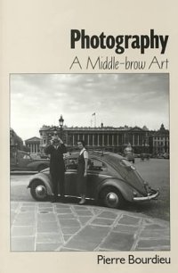 cover of the book Photography: A Middle-Brow Art