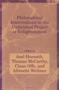cover of the book Philosophical Interventions in the Unfinished Project of Enlightenment (Studies in Contemporary German Social Thought)
