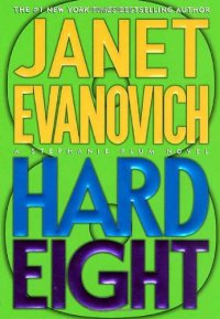 cover of the book Hard Eight (A Stephanie Plum Novel)