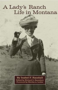 cover of the book A Lady's Ranch Life in Montana (The Western Frontier Library, 67)