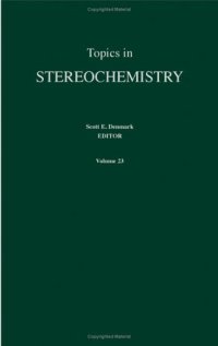 cover of the book Topics in Stereochemistry, Volume 23